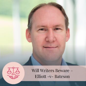Will Writers Beware – Elliott -v- Bateson